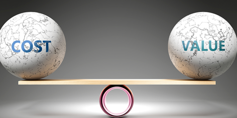Cost and value balancing act